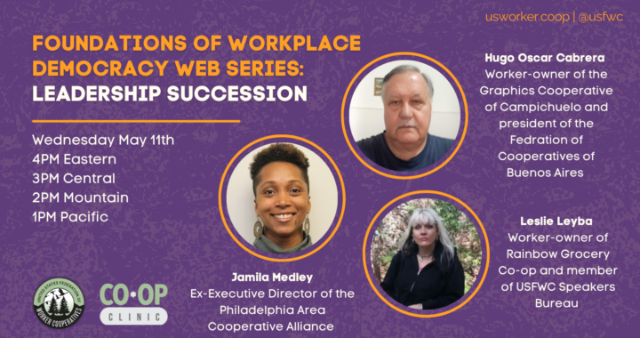 Flyer for past webinar FOUNDATIONS OF WORKPLACE DEMOCRACY WEB SERIES: Leadership succession.
