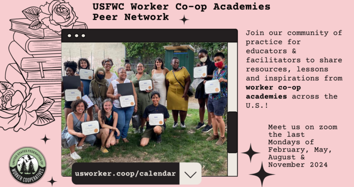 A group photo of co-op academy graduates holding certificates and text that reads peer netowrk for co-op academies usworker.coop